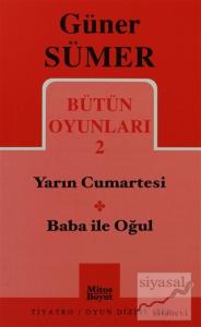 Bütün Oyunları 2 - Yarın Cumartesi -Baba ile Oğul