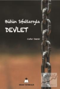 Bütün Sıfatlarıyla Devlet