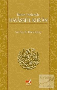 Bütün Yönleriyle Havassü'l-Kur'an