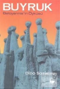 Buyruk Beloyannis'in Öyküsü
