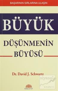 Büyük Düşünmenin Büyüsü
