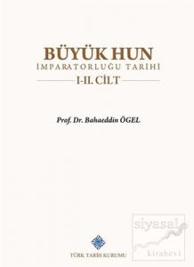 Büyük Hun İmparatorluğu Tarihi 1-2 Cilt Takım (Ciltli)