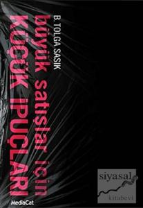 Büyük Satışlar İçin Küçük İpuçları