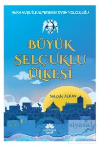 Büyük Selçuklu Ülkesi