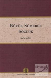 Büyük Sümerce Sözlük