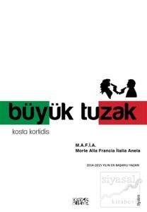 Büyük Tuzak Büyük Tuzak