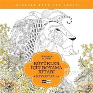 Büyükler İçin Boyama Kitabı - Hayvanlar 1