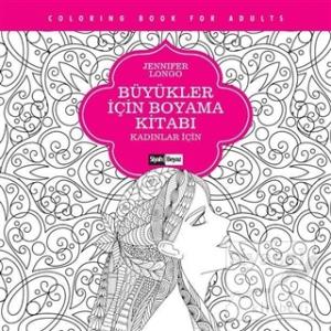 Büyükler İçin Boyama Kitabı - Kadınlar İçin