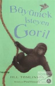 Büyümek İsteyen Goril