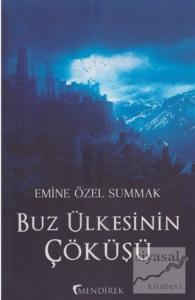 Buz Ülkesinin Çöküşü