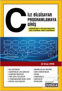 C ile Bilgisayar Programlamaya Giriş