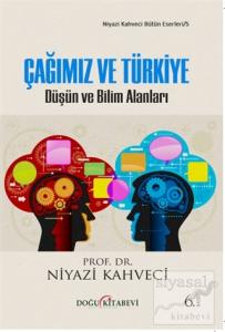 Çağımız ve Türkiye