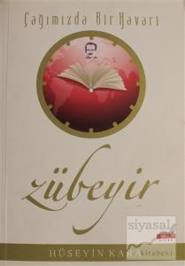 Çağımızda Bir Havari Zübeyir