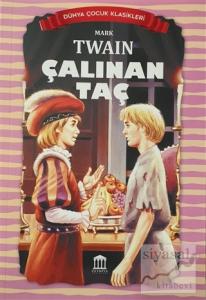 Çalınan Taç - Dünya Çocuk Klasikleri