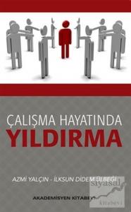 Çalışma Hayatında Yıldırma