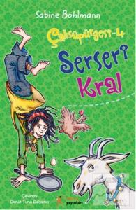 Çalısüpürgesi 4 – Serseri Kral