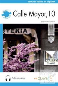 Calle Mayor 10 +Audio Descargable (Nivel-2) B1