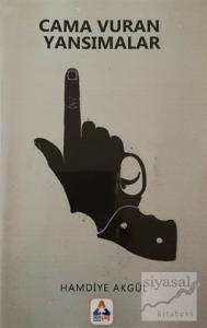 Cama Vuran Yansımalar