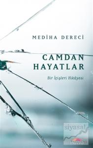 Camdan Hayatlar