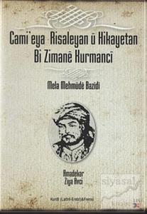 Cami'eya Risaleyan u Hikayetan Bi Zimane Kurmanci
