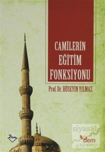 Camilerin Eğitim Fonksiyonu