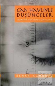 Can Havliyle Düşünceler Asimetrik Vak'alarda Kıble Tayini