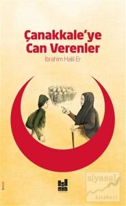 Çanakkale'ye Can Verenler