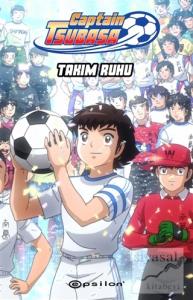 Captain Tsubasa: Takım Ruhu Captain Tsubasa: Takım Ruhu
