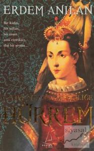 Cariyelikten Hasekiliğe Hürrem