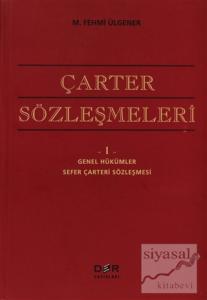 Çarter Sözleşmeleri  I