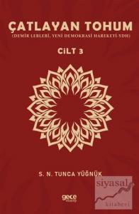 Çatlayan Tohum Cilt 3