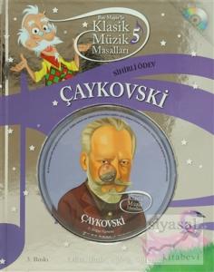 Çaykovski - Sihirli Ödev (Ciltli)