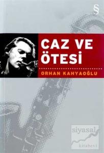 Caz ve Ötesi