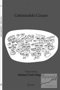 Cebimizdeki Cinnet Tiyatro Oyunu