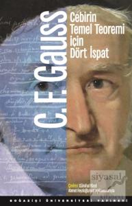 Cebirin Temel Teoremi İçin Dört İspat