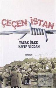 Çeçenistan  Yasak Ülke Kayıp Vicdan