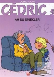 Cedric 5:  Ah Şu Sinekler