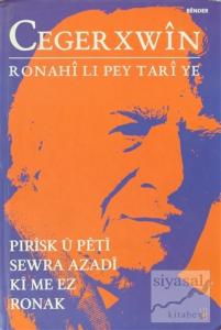 Cegerxwin - Ronahi Li Pey Tari Ye (Ciltli)