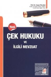 Çek Hukuku ve İlgili Mevzuat