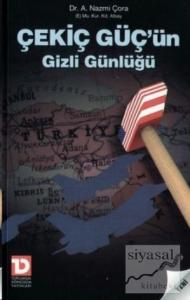 Çekiç Güç'ün Gizli Günlüğü