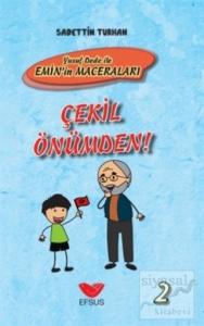 Çekil Önümden - Yusuf Dede İle Emin'in Maceraları 2 (Ciltli)