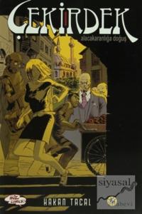 Çekirdek - Alacakaranlığa Doğuş