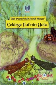 Çekirge Fui'nin Yolu
