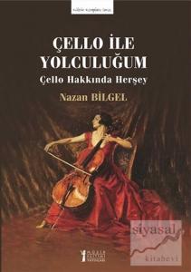 Çello İle Yolculuğum