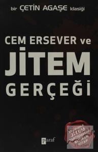 Cem Ersever ve Jitem Gerçeği