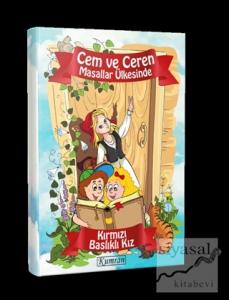 Cem ve Ceren Masallar Ülkesinde - Kırmızı Başlıklı Kız