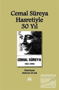 Cemal Süreya Hasretiyle 30 Yıl