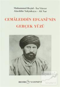 Cemaleddin Efgani'nin Gerçek Yüzü
