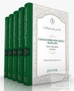 Cemaleddin Hocaoğlu (Kaplan) Hayatı, Mücadelesi ve Eserleri (5 Cilt Takım) (Ciltli) Cemaleddin Hocaoğlu (Kaplan) Hayatı, Mücadelesi ve Eserleri (5 Cilt Takım) (Ciltli)