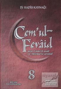 Cem'ul-Fevaid min Cami'il-usul ve Mecma'iz-zevaid 8 (Ciltli)
